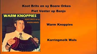 Koot Brits en sy Boere Orkes  Karringmelk Wals  Warm Knoppies [upl. by Sneve]