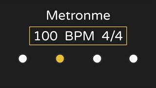 Metronome  100 BPM  44 Time with Accent [upl. by Arriaet]