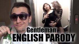 PSY  Gentleman  ENGLISH COVER  PARODY [upl. by Manuel]