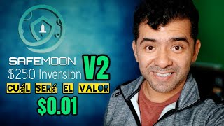 SafeMoon V2 250 Invertido Valor si llega 001 [upl. by Kati]