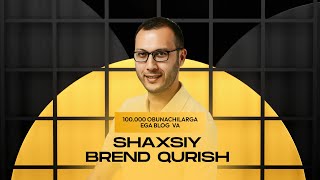 100000 Obunachilarga ega blog va shaxsiy brend qurish  1kun [upl. by Mahsih]