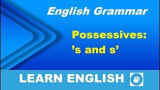 Possessive ’s and s’  English Grammar Lesson [upl. by Derrick]