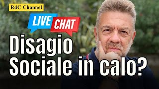 🔴 Disagio Sociale in Calo Condividi La Tua Opinione in Chat Senza Censura [upl. by Llemij]