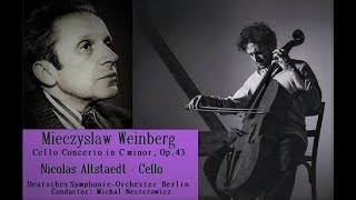 Nicolas Altstaedt plays Weinberg Cello Concerto in C minor Op 43 [upl. by Dnalloh]