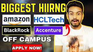 Amazon Accenture HCL Biggest Hiring  OFF Campus Drive For 2024 2023 2022 Batch  Fresher Jobs [upl. by Sinaj]