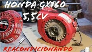 MONTAJE y RECONSTRUCCIÓN Generador Eléctrico gasolina HONDA Gx160 Ensamblaje MOTOR  Puesta a punto [upl. by Eph973]