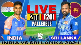 🔴 Live India vs Sri Lanka 2nd T20 Live Match Score amp Commentary  IND vs SL Live match Today [upl. by Elwyn]