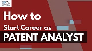 How to start career as Patent Analyst [upl. by Myrvyn342]