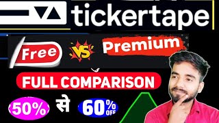 Tickertape Free VS Premium । Tickertape Free vs Premium Full Comparison । Tickertape review [upl. by Anol]