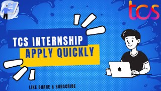 TCS Internships Released Steps to Secure Your Spot TCS Internships 2024 Apply Now Dont Miss Out [upl. by Aevin]