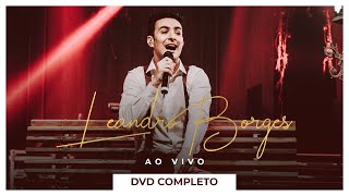 Deus e Eu  Leandro Borges DVD Completo [upl. by Lairbag859]