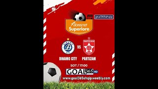 Dinamo City  Partizani  LIVE [upl. by Charleen252]