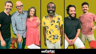 EM CARTAZ COM SALLOMA SALOMÃO GIBA FREITAS MARAL MIRIAM PALMA E ANDRÉ GRECCO [upl. by Zulch830]