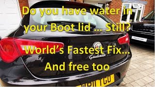 Water in the boot lid Still You need to do this now And its FREE [upl. by Evers]