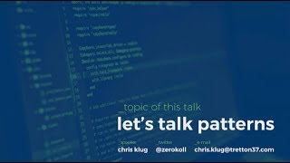 Let’s talk patterns  Chris Klug [upl. by Jurkoic]