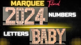 Marquee Letters and Numbers Tutorial [upl. by Ettenej608]