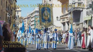 Cofradía Entrada de Jesús en Jerusalén  Domingo de Ramos  Semana Santa de Zaragoza 2024 [upl. by Marti303]