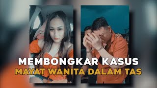 Membongkar Kasus Mayat Wanita Dalam Tas  Menyingkap Tabir tvOne [upl. by Trebo714]