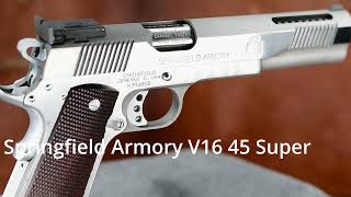 Springfield Armory V16 45 Super [upl. by Elora]