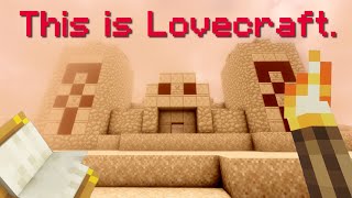 Minecraft A Lovecraftian Dream [upl. by Eihs]