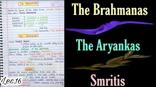 The Vedic LiteratureThe Brahmanas Aryankas Smritis  Ancient History  Lec16  An Aspirant [upl. by Renner595]