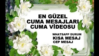 EN YENÄ° CUMA MESAJLARI ğŸ¤² EN YENÄ° CUMA VÄ°DEOSU ğŸ¤² BEDAVA VÄ°DEO ğŸŒ¹ğŸŒ¹TIKLAÄ°NDÄ°R ğŸŒ¹ PAYLAÅ ğŸŒ¹ GÃ–NDER ğŸ‘†ğŸ‘† [upl. by Mauri522]