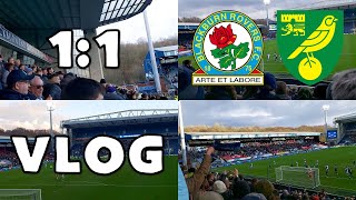 BLACKBURN ROVERS 1 NORWICH CITY 1  VLOG [upl. by Kcirdahs]