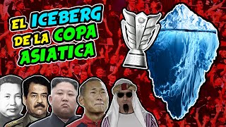 EL ICEBERG de la COPA ASIÁTICA de Fútbol 19562023 [upl. by Cirtap]