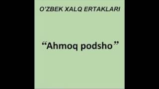 Ahmoq podsho Ozbek xalq ertaklari audiokitob mp3 [upl. by Adrienne]