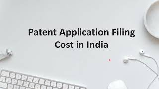 Cost of filing a patent application in India [upl. by Enej]