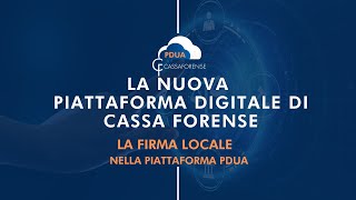 Guida alla Firma Locale nella Piattaforma PDUA [upl. by Germaine]