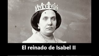 El reinado de Isabel II [upl. by Jacobs]