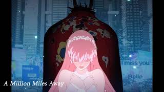 Belle  A Million Miles Away English Version 1 HOUR [upl. by Asiil345]