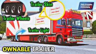 🚚New Trailer Wheels New Trailer skin New Trailer Parts in Truckers of Europe 3🏕  Truck Gameplay [upl. by Blaise]