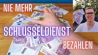 Nie mehr Geld für Schlüsseldienst bezahlen [upl. by Lubbock]