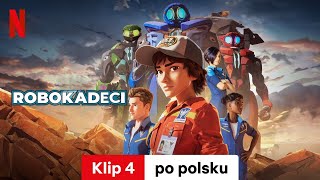 Robokadeci Sezon 1 Klip 4  Zwiastun po polsku  Netflix [upl. by Desdamonna891]