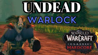 World of Warcraft Classic Hardcore  Undead Warlock  Two Dayer [upl. by Rekyr]