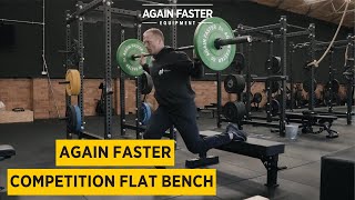 Again Faster Competition Flat Bench 20 [upl. by Keifer290]