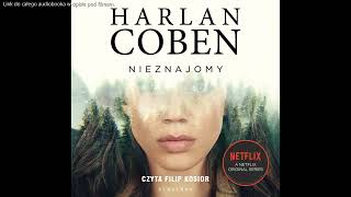 Harlan Coben  Nieznajomy  audiobook [upl. by Lehpar]