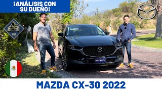 Mazda CX30 2022  Análisis con su dueño  Daniel Chavarría [upl. by Kliman]