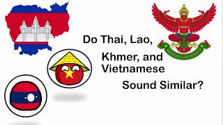 ASEAN language similaritis Do Thai Lao Viet and Khmer Sound Similar [upl. by Herman]