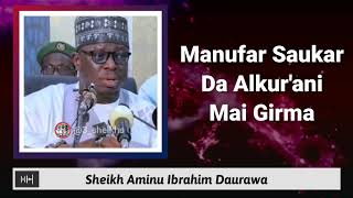 Manufar Saukar Da Alkurani Mai Girma  Sheikh Aminu Ibrahim Daurawa [upl. by Damarra259]