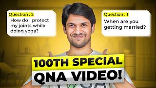 Question amp Answer with Saurabh Bothra 100th Video Special [upl. by Kellina]