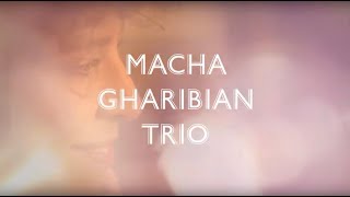 Macha Gharibian Trio l Extraits Live [upl. by Ardnuyek]