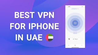 Best VPN for iPhone in UAE How to Install VPN on iPhone in Dubai [upl. by Nethsa]