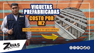 🏠✔ Viguetas Prefabricadas ∣ Costo Por M² ¿Serà Rentable [upl. by Quiteri]