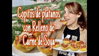 PILONCITOS DE PLATANOS CON CARNE DE VEGETALSOYA [upl. by Fianna]