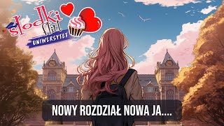 Czas rozpocząć nowe łowy  Słodki Flirt Uniwersytet Live 1 [upl. by Araj]