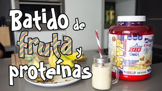 Batido de Fruta y Proteínas [upl. by Franza663]