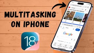 iOS 18 How to Split Screen on iPhone Use Multitasking on iPhone [upl. by Ellehcsar]